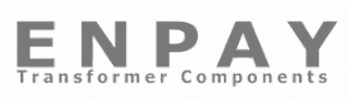 Enpay Transformer Components